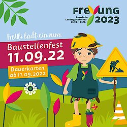 Baustellenfest der Landesgartenschau Freyung 2023: Spiel und Spaß für Groß und Klein